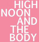 high noon and the body